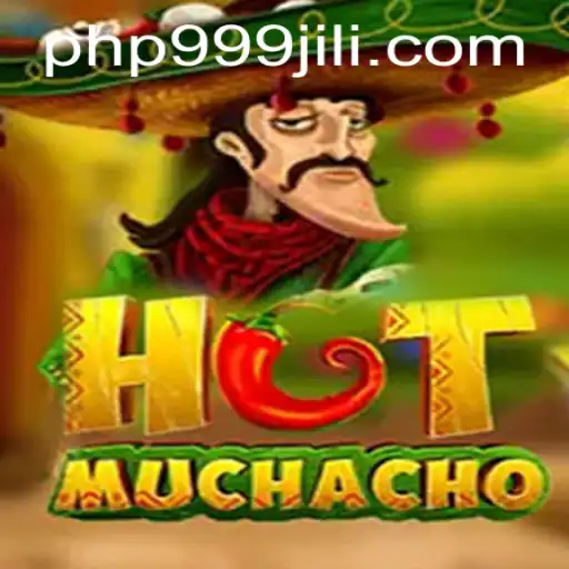 HotMuchacho: The Sizzling Adventure with 999JILI